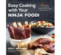 Kristy Bernardo Easy Cooking with Your Ninja® Foodi (Tascabile)