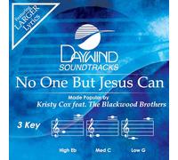 Kristy Cox feat. Blackwood Brothers - No One But Jesus Can [Accompaniment/Performance Track]
