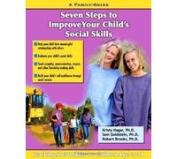 Kristy Hagar Sam Goldstein Ph Seven Steps for Building Social Skill (Tascabile)