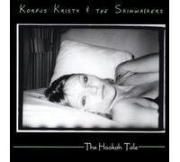 Kristy Korpus & The Skinwalkers - Hookah Tale