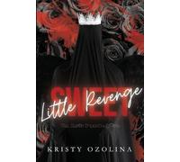 Kristy Ozolina Sweet Little Revenge (Tascabile) Devils Duet