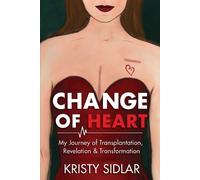 Kristy Sidlar Change of Heart (Tascabile)