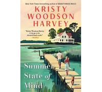 Kristy Woodson Harvey Summer State of Mind (Copertina rigida)