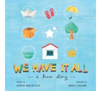 Kristyn Maslog-Levis We have it all (Tascabile)