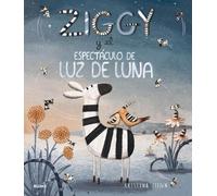 Kristyna Litten Ziggy Y El Espectáculo de Luz de Luna (Copertina rigida)