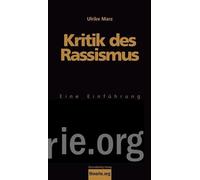 Kritik des Rassismus: Eine Einführung