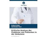 Kritische Analyse der Probleme von Patienten in der Ambulanz: Ein Projektbericht