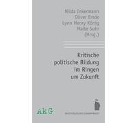 Kritische politische Bildung im Ringen um Zukunft