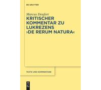 Kritischer Kommentar Zu Lukrezens De Rerum Natura
