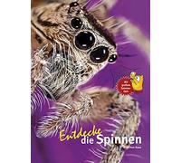 Kriton Kunz Entdecke die Spinnen (Entdecke - Die Reihe mit de (Copertina rigida)