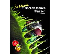 Kriton Kunz Entdecke fleischfressende Pflanzen (Entdecke - Di (Copertina rigida)