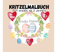 Kritzelmalbuch für Kinder ab 2 Jahren: Frohe Ostern