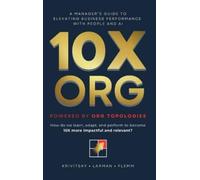 Krivitsky Craig Larman Roland 10X ORG - Powered by Org Topol (Copertina rigida)