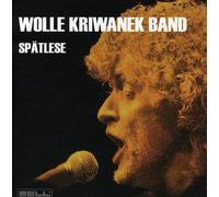 Kriwanek Band, Wolle - Spaetlese