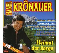 Kroenauer, Hansl - Heimat Der Berge