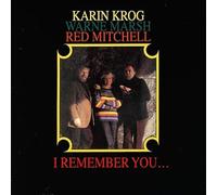 KROG, KARIN - I REMEMBER YOU