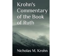 Krohn's Commentary of the Book of Ruth