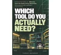 Krokozyabla: 3tories from the Swiss Army Wardrobe: Did Someone Call a Plumber? 120 Practical AI Methods Disguised as a Humorous Novella About ChatGPT and Human-AI Collaboration