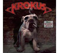 Krokus - Dirty Dynamite