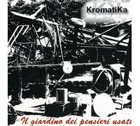 Kromatika - Il Giardino Dei Pensieri