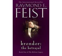 Krondor: The Betrayal: Book 1: The Sunday Times bestselling author's captivating epic fantasy adventure