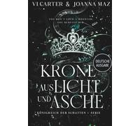 Krone aus Licht und Asche
