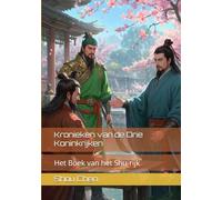 Kronieken van de Drie Koninkrijken: Het Boek van het Shu-rijk