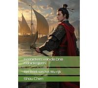 Kronieken van de Drie Koninkrijken: Het Boek van het Wu-rijk