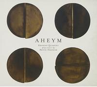 Kronos Quartet with Bryce Dessner - Aheym