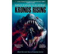 Max Hawthorne Kronos Rising (Tascabile) Kronos Rising
