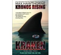 KRONOS RISING: KRAKEN (volume 2): "If you can't beat 'em, eat 'em.": 4