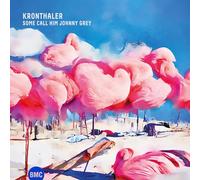 Kronthaler - Some Call Him Johnny Grey