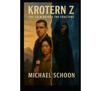 Krotern Z: The Calm Before The Fracture