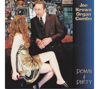Krown, Joe - Down & Dirty