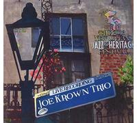Krown, Joe Trio - Live At Jazzfest 2013