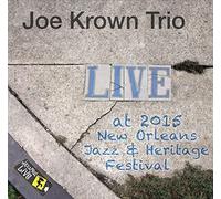 Krown Trio, Joe - Jazzfest 2015