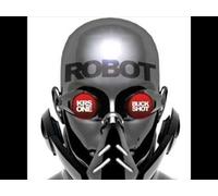 Krs One & Buckshot - Robot