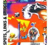 Krüger,Rolf a. - Spots,Links & Brigdes