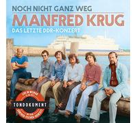 KRUG, MANFRED - NOCH NICHT GANZ WEG DAS..