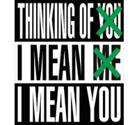 Kruger, Barbara R Barbara Kruger: Thinking of You. I Mean Me (Copertina rigida)