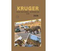 KRUGER PARC NATIONAL, AFRIQUE DU SUD 2026