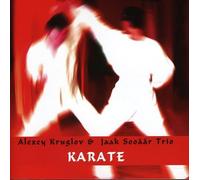 Kruglov, Alexey & Jaak Sooaar Trio - Karate