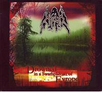 Kruk - Drowned in a SwampHeart of Evrope