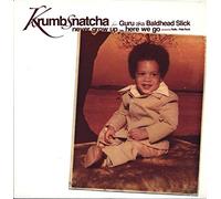 Krumbsnatcha - Never Grow Up / Here We Go