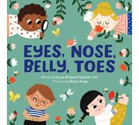 Krupa Bhojani Playforth Eyes, Nose, Belly, Toes (Libro di cartone)
