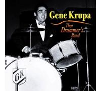 Krupa, Gene - That Drummer's Band