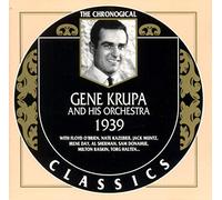 Krupa, Gene - The Chronological Gene Krupa 1939