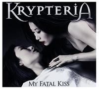 Krypteria - My Fatal Kiss
