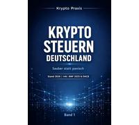 Krypto Steuern Deutschland 2026: Sauber statt panisch
