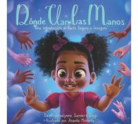 Krystaelynne Sanders Diggs Diggs Dónde Van las Manos (Tascabile)